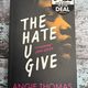 The Hate U Give by Angie Thomas — secondhand book