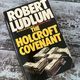The Holcroft Covenant by Robert Ludlum — secondhand book