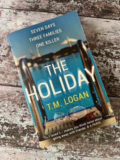The Holiday by T M Logan