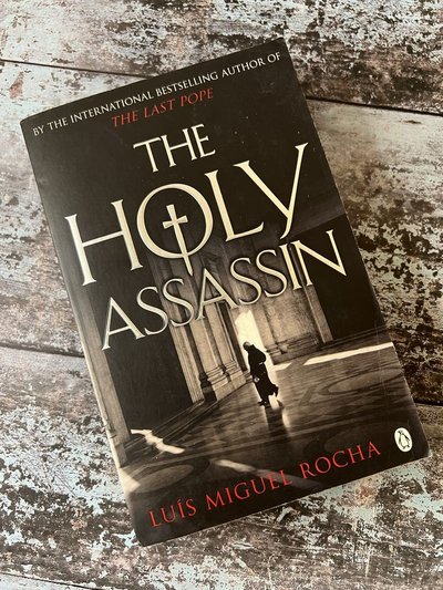 The Holy Assassin by Luis Miguel Rochas