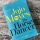 The Horse Dancer by Jojo Moyes — secondhand book