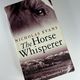 The Horse Whisperer by Nicholas Evans — secondhand book