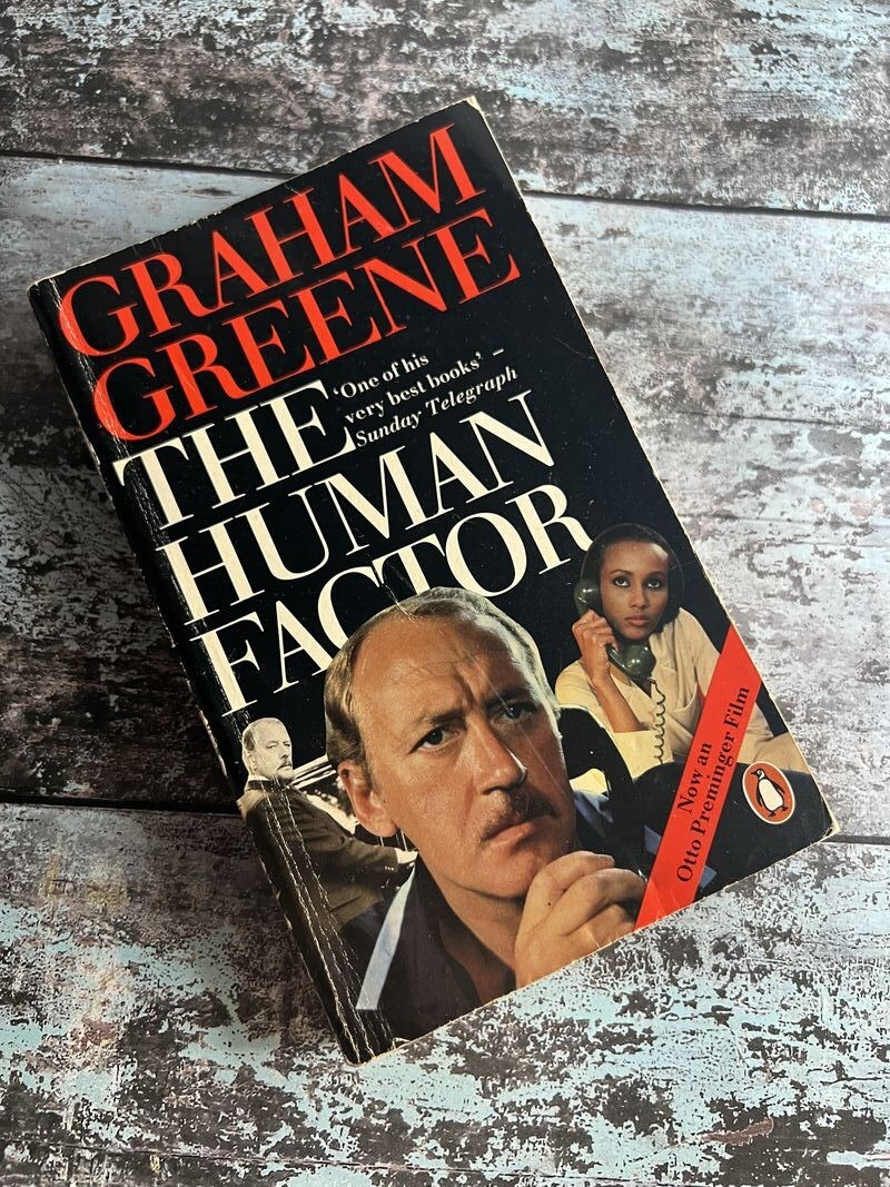 The Human Factor by Graham Greene