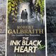 The Ink Black Heart by Robert Galbraith — secondhand book