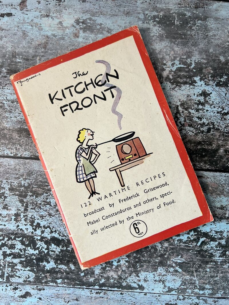 The Kitchen Front by Frederick Grisewood, Mabel Constanduros