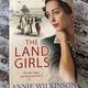 The Land Girls by Annie Wilkinson — secondhand book