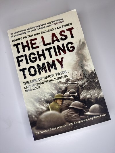 The Last Fighting Tommy by Harry Patch