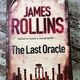 The Last Oracle by James Rollins — secondhand book