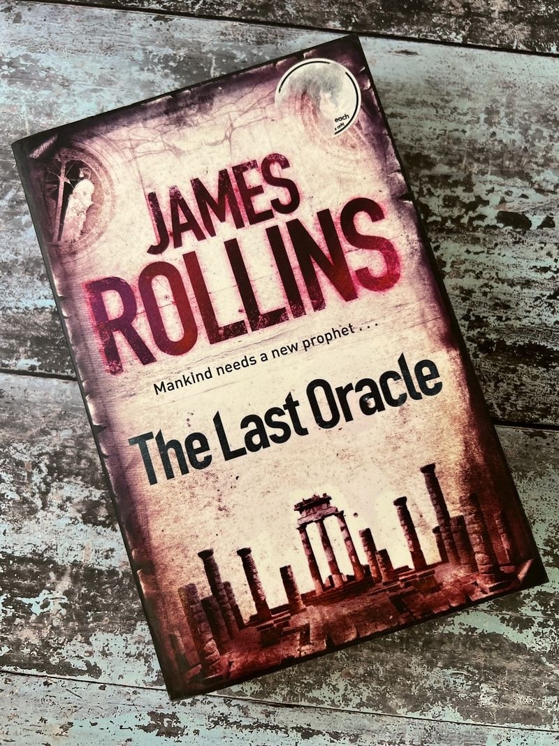 The Last Oracle by James Rollins