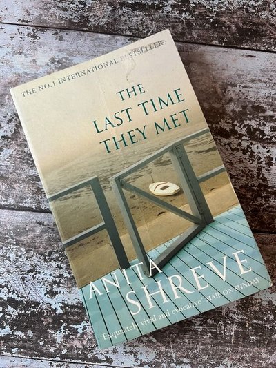 The Last Time They Met by Anita Shreve