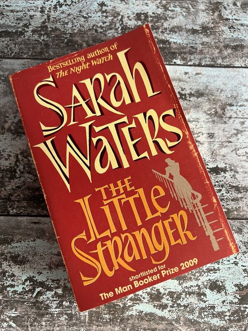 The Little Stranger by Sarah Waters