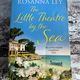 The Little Theatre by the Sea by Rosanna Ley — secondhand book