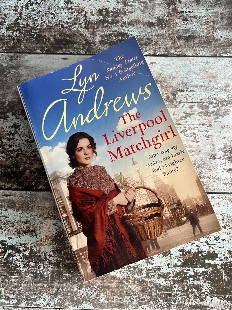 The Liverpool Matchgirl by Lyn Andrews