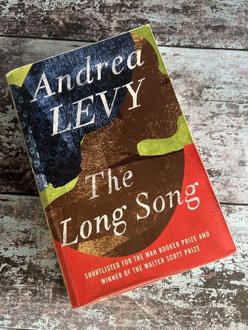 The Long Song by Andrea Levy