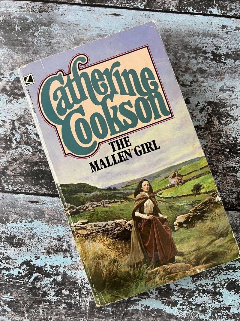 The Mallen Girl by Catherine Cookson