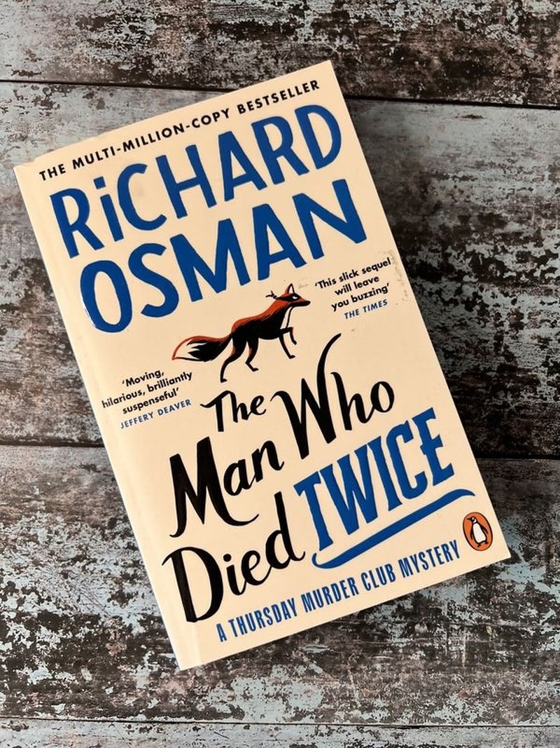 The Man Who Died Twice by Richard Osman