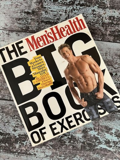 The Men's Health Big Book of Exercises by Adam Campbell