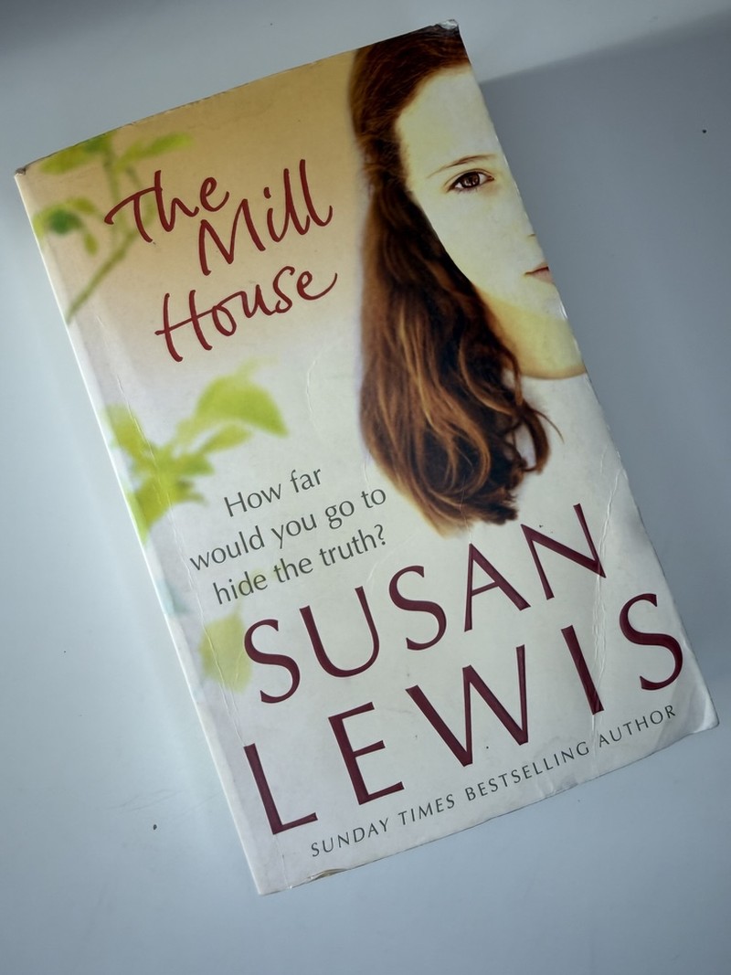 The Mill House by Susan Lewis