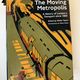 The Moving Metropolis by Sheila Taylor — secondhand book