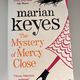 The Mystery of Mercy Close by Marian Keyes — secondhand book