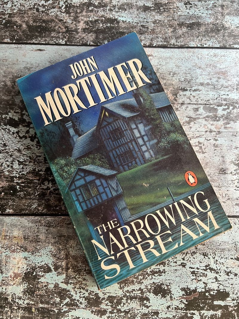 The Narrowing Stream by John Mortimer