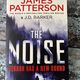 The Noise by J D Barker and James Patterson — secondhand book