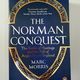 The Norman Conquest by Marc Morris — secondhand book