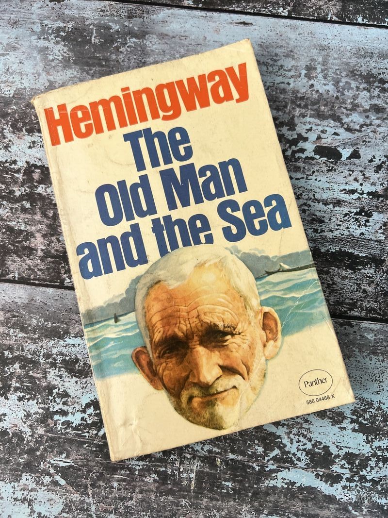 The Old Man and the Sea by Ernest Hemingway