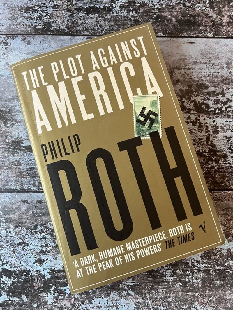 The Plot Against America by Philip Roth