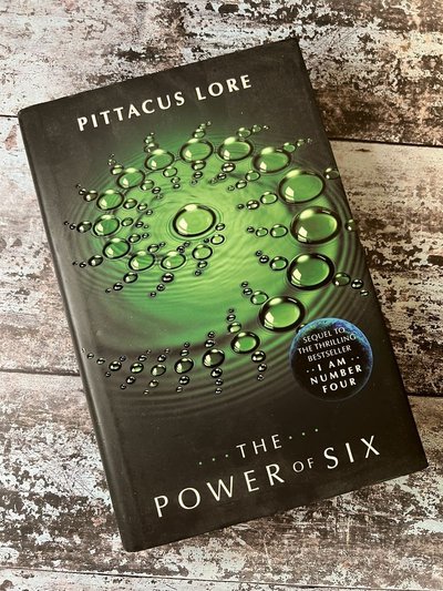 The Power of Six by Pittacus Lore