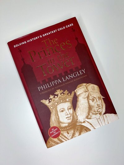 The Princes in the Tower by Philippa Langley