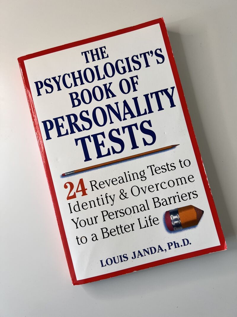 The Psychologist's Book of Personality Tests by Louis Janda
