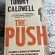 The Push by Tommy Caldwell — secondhand book