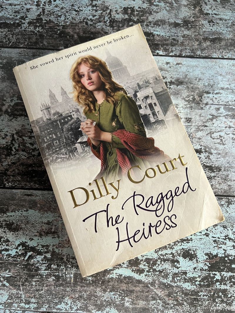 The Ragged Heiress by Dilly Court