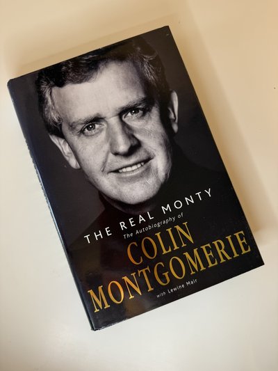 The Real Monty by Colin Montgomerie, Lewine Mair