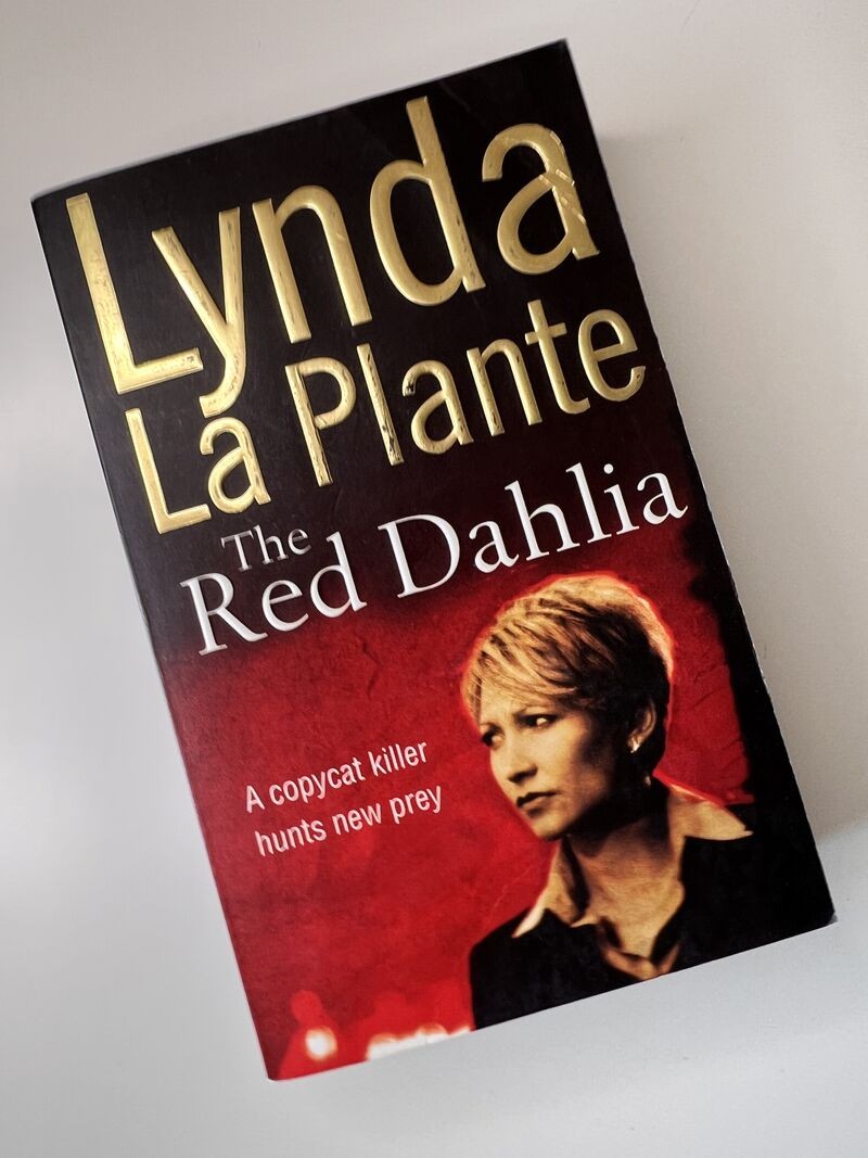 The Red Dahlia by Lynda La Plante