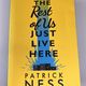 The Rest of Us Just Live Here by Patrick Ness — secondhand book