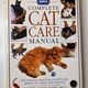 The RSPCA Complete Cat Care Manual by Andrew Edney — secondhand book