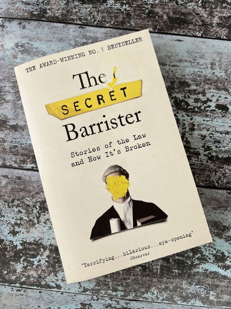 The Secret Barrister by The Secret Barrister