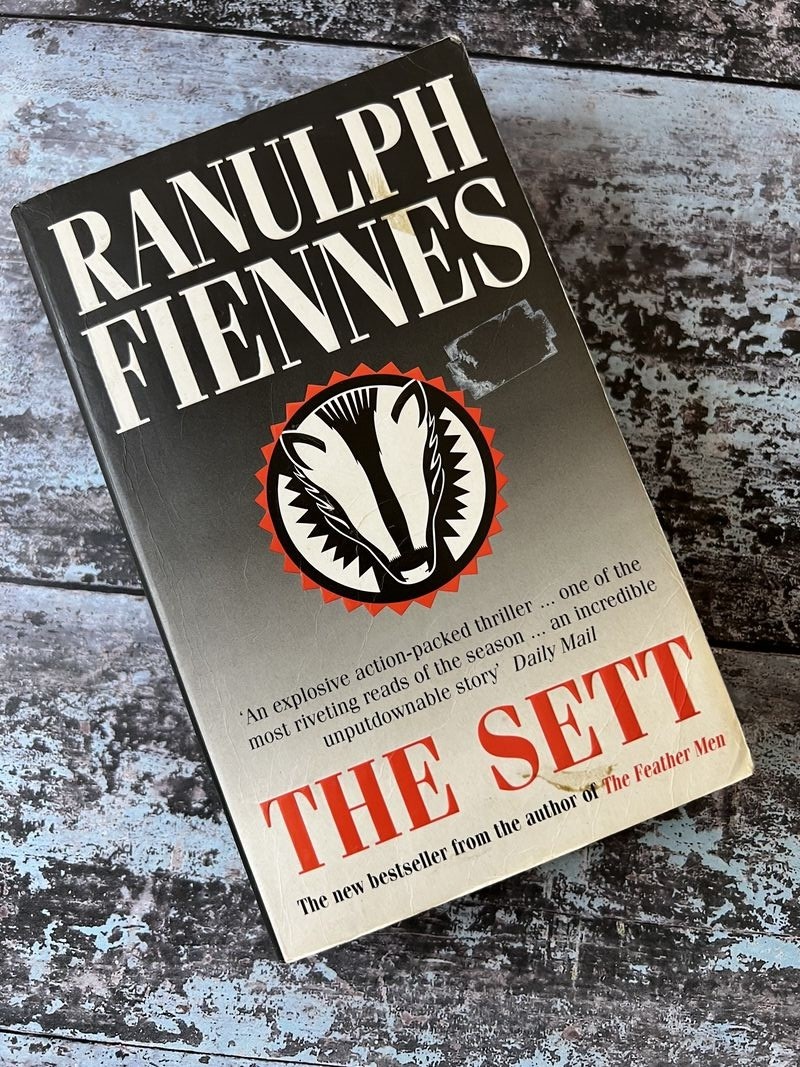 The Sett by Ranulph Fiennes