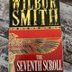 The Seventh Scroll by Wilbur Smith — secondhand book