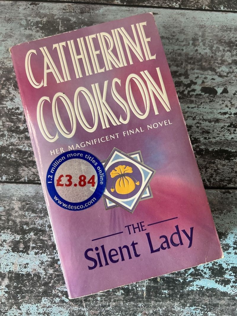 The Silent Lady by Catherine Cookson