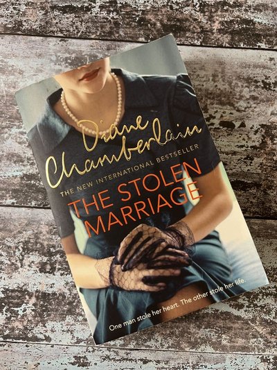 The Stolen Marriage by Diane Chamberlain