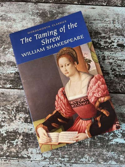 The Taming of the Shrew by Andrew Matthews, William Shakespeare