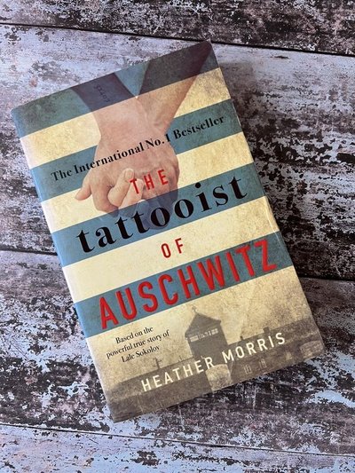 The Tattooist of Auschwitz by Heather Morris
