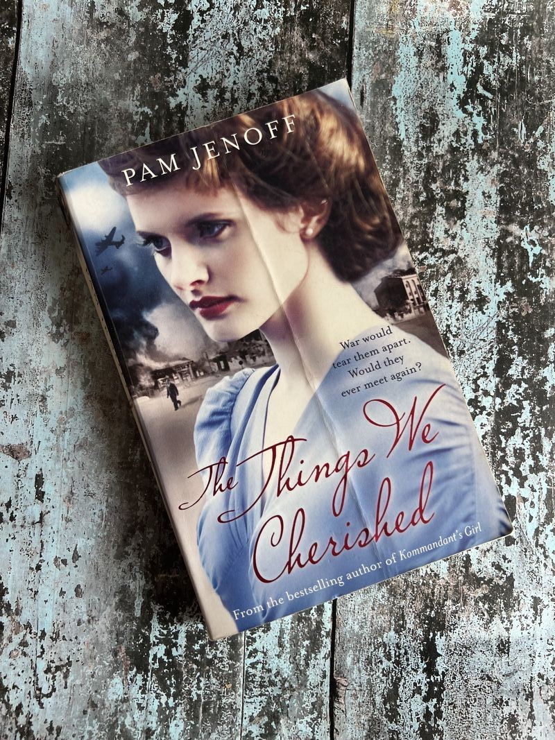 The Things We Cherished by Pam Jenoff