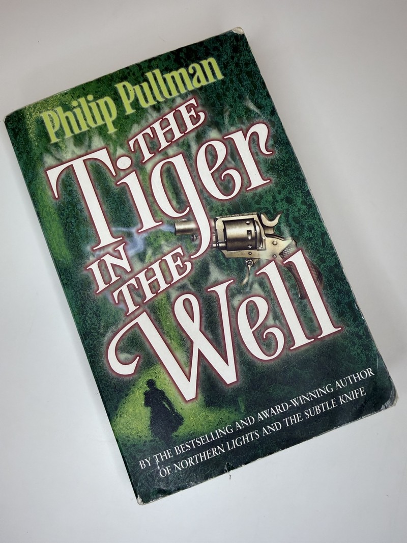 The Tiger in the Well by Philip Pullman