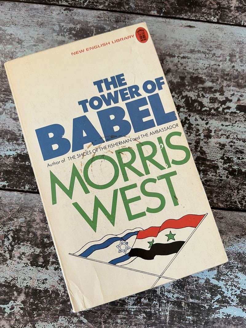The Tower of Babel by Morris West