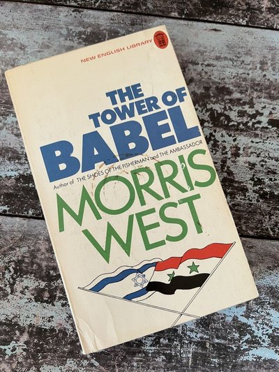 The Tower of Babel by Morris West
