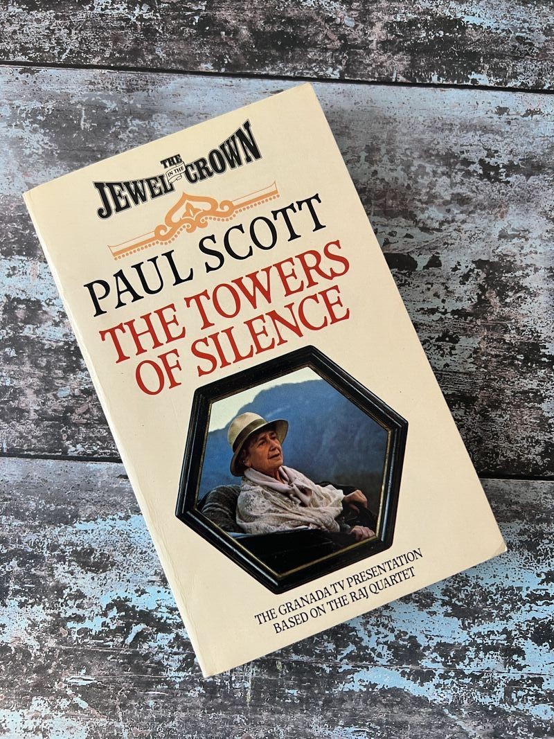 The Towers of Silence by Paul Scott
